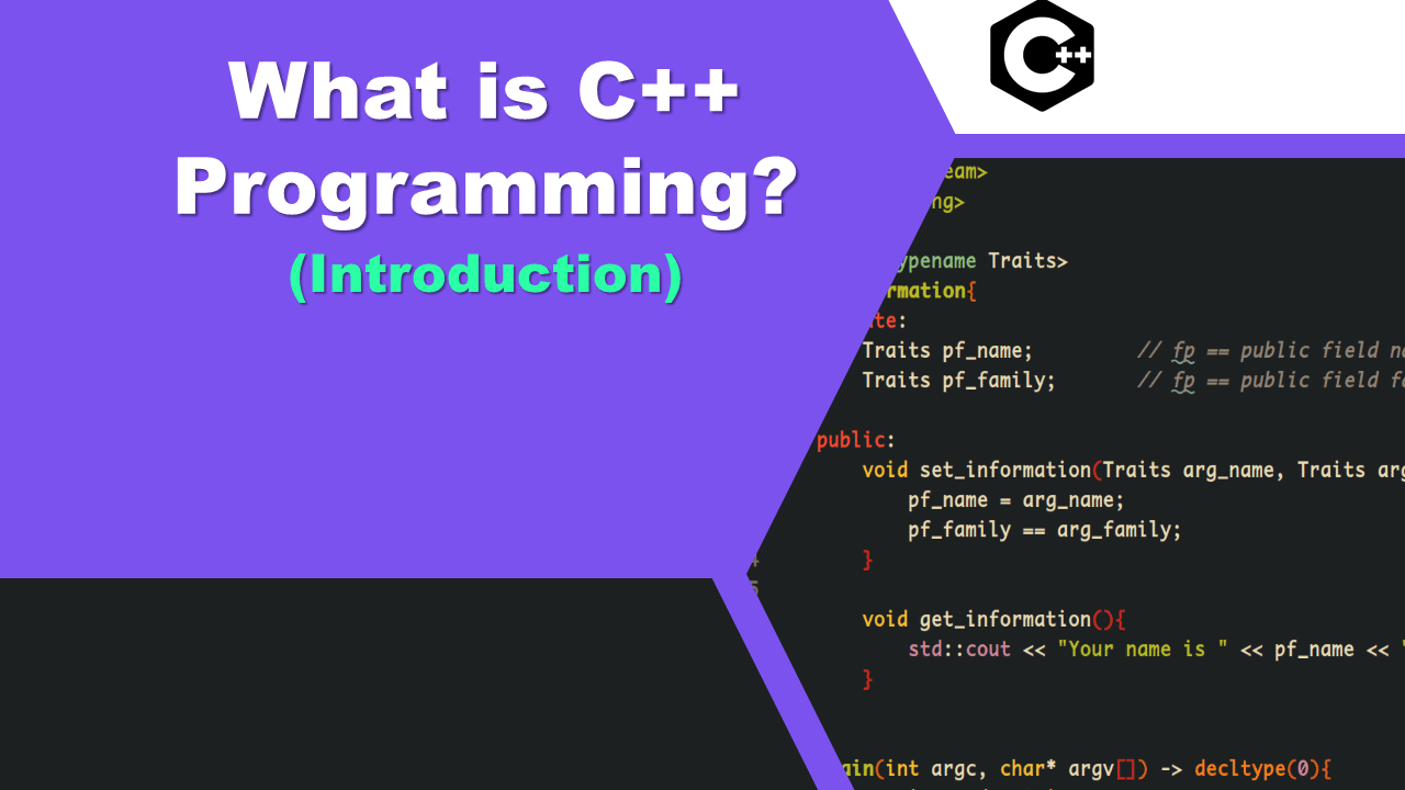What is C++ Programming? - ITSolZone